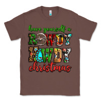 Chestnut Have yourself a rowdy howdy Christmas Classic Tee - NancyCooperArtShop
