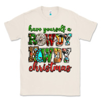 Natural Have yourself a rowdy howdy Christmas Classic Tee - NancyCooperArtShop