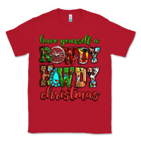 Red Have yourself a rowdy howdy Christmas Classic Tee - NancyCooperArtShop