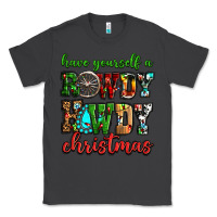 Smoke Have yourself a rowdy howdy Christmas Classic Tee - NancyCooperArtShop