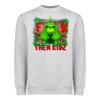 Heather Grey Fuck Them Kids Grinch Heavyweight Sweatshirt - Bettercallsaul