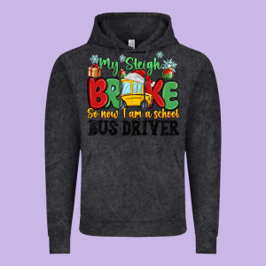 My Sleigh Broke So Now I Am A School Bus Driver Vintage Hoodie Designed By Maliassmallbusiness