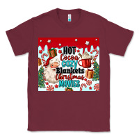 Burgundy hot cocoa cozy blankets christmas movies tumbler Classic Tee - MaliasSmallBusiness