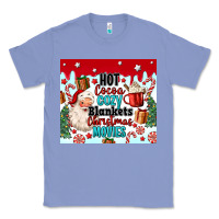 Colony Blue hot cocoa cozy blankets christmas movies tumbler Classic Tee - MaliasSmallBusiness