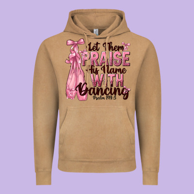 Let Them Praise His Name With Dancing Vintage Hoodie Designed By Nancycooperartshop