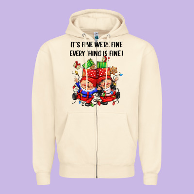 Its Fine Were Fine Everything Is Fine Zipper Hoodie Designed By Cowgirlartshop