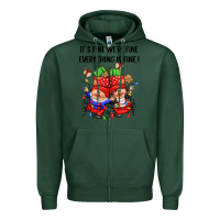 Sports Green its fine were fine everything is fine Zipper Hoodie - CowGirlArtShop