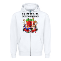 White its fine were fine everything is fine Zipper Hoodie - CowGirlArtShop