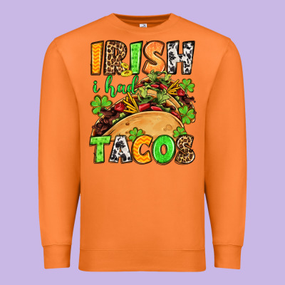 St. Patrick's Irish I Had Tacos Premium Sweatshirt Designed By Oliviacreatesart