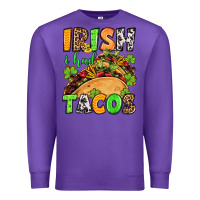 Purple St. Patrick's Irish i had tacos Premium Sweatshirt - OliviaCreatesArt