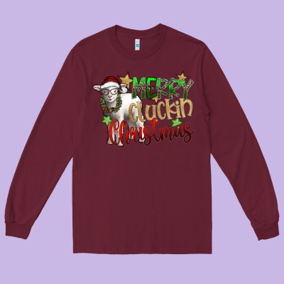 Merry Cluckin Christmas Long Sleeve Tee Designed By Sublimationcraftshop