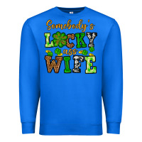 True Royal St. Patrick's Somebody’s lucky ass wife Premium Sweatshirt - OliviaCreatesArt