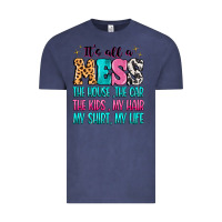 Vintage Denim It's all a mess the house the car Vintage Tee - MaliasSmallBusiness