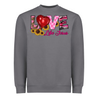 Valentine's Day Love Like Jesus Heavyweight Sweatshirt | Teevron