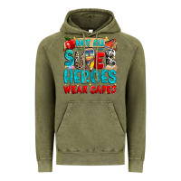 Vintage Olive not all super heroes wear capes Vintage Hoodie - NancyCooperArtShop