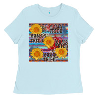 Baby Blue mama tried seamless Ladies Tee - AdoDesignShop