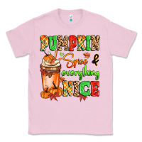 Bubblegum Pink Pumpkin Spice And Everything Nice Classic Tee - MaliasSmallBusiness