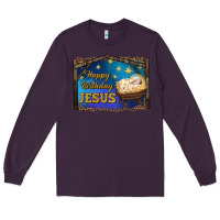 Plum happy birthday jesus Long Sleeve Tee - RanaPortraitStore