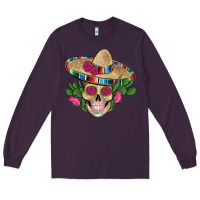 Plum mexican skull sombrero roses cactus serape Long Sleeve Tee - Artiststas