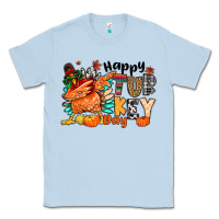 Dusty Blue happy turkey day Classic Tee - MaliasSmallBusiness