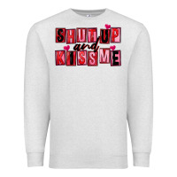 Oatmeal Heather Shut up and kiss me Premium Sweatshirt - FaDigitalArtStudio