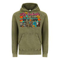 Vintage Olive my students are the reason Vintage Hoodie - NancyCooperArtShop