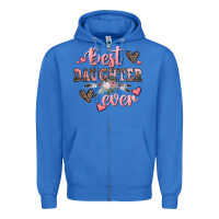True Royal best daughter ever mother's day Zipper Hoodie - CowGirlArtShop