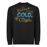 Black Baby It s Cold Outside Heavyweight Sweatshirt - Bettercallsaul