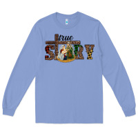 Colony Blue true story holy family Long Sleeve Tee - RanaPortraitStore