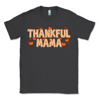 Smoke Thankful Mama Classic Tee - MaliasSmallBusiness