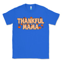 True Royal Thankful Mama Classic Tee - MaliasSmallBusiness