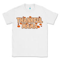 White Thankful Mama Classic Tee - MaliasSmallBusiness