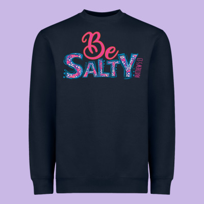 Be Salty Heavyweight Sweatshirt Designed By Bettercallsaul