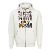 Oatmeal Heather my favorite soccer player calls me mom Zipper Hoodie - CowGirlArtShop