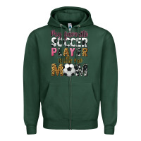 Sports Green my favorite soccer player calls me mom Zipper Hoodie - CowGirlArtShop