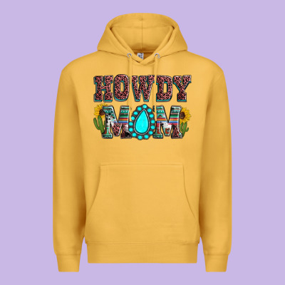 Howdy Mom Mother's Day Premium Hoodie Designed By Howdyjamesfarm