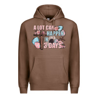 Chestnut Easter Day A lot can happen in 3 days Premium Hoodie - CowGirlArtShop