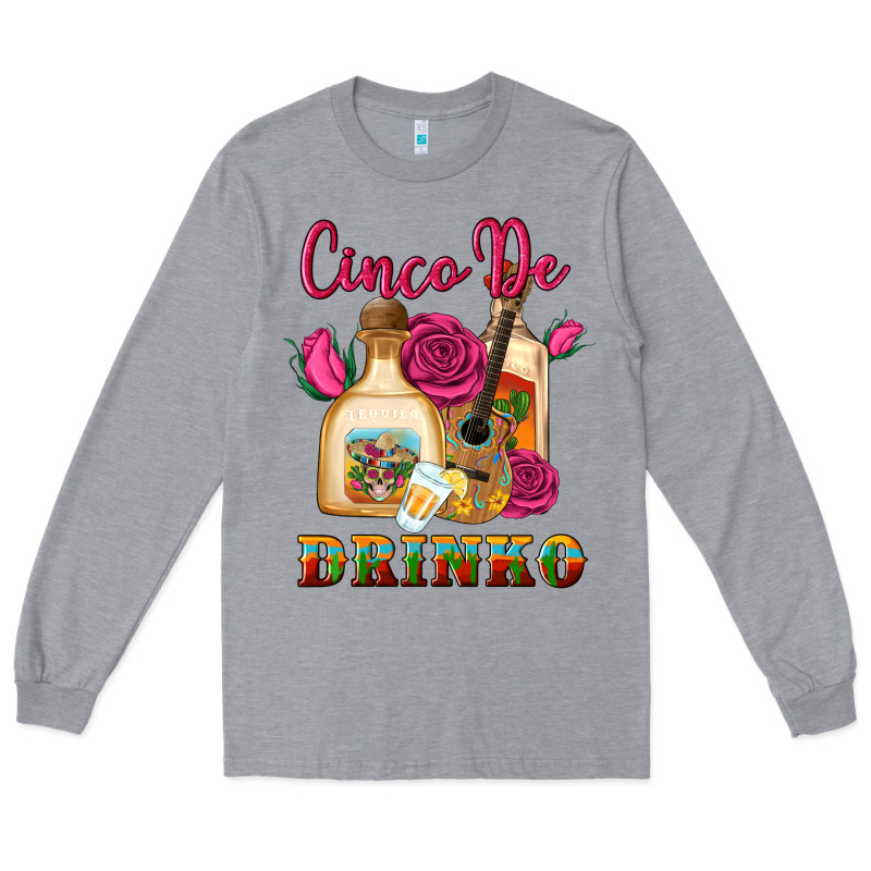 Cinco De Drinko Long Sleeve Tee by Artiststas | Teevron