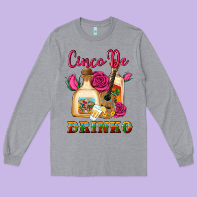 Cinco De Drinko Long Sleeve Tee Designed By Artiststas