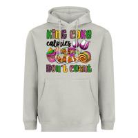 King Cake Calories Don't Count Mardi Gras Heavyweight Hoodie | Teevron