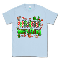 Dusty Blue Peppermint Everything Classic Tee - MaliasSmallBusiness