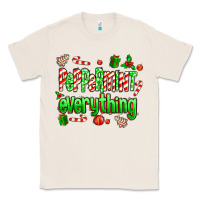 Natural Peppermint Everything Classic Tee - MaliasSmallBusiness