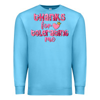 Ocean Blue Thanks for tolerating me Valentine's Day Premium Sweatshirt - FaDigitalArtStudio