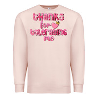 Pale Pink Thanks for tolerating me Valentine's Day Premium Sweatshirt - FaDigitalArtStudio