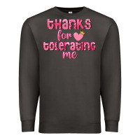 Smoke Thanks for tolerating me Valentine's Day Premium Sweatshirt - FaDigitalArtStudio