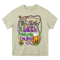 Mossy beads & beer that's why i'm here Heavy Core Tee - Artiststas