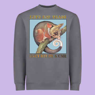 Let's Eat Trash & Get Hit By A Car Heavyweight Sweatshirt Designed By Bettercallsaul