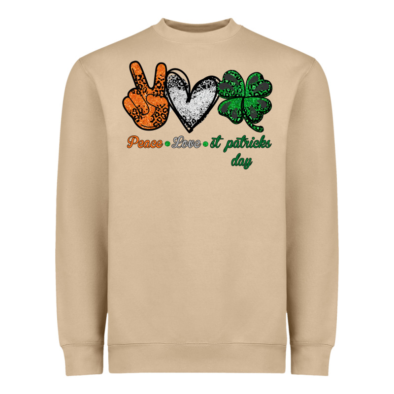 Peace Love St Patrick's Day Heavyweight Sweatshirt by Bettercallsaul | Teevron