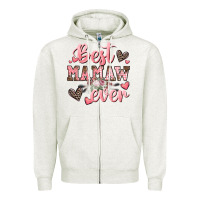 Oatmeal Heather best mamaw ever mother's day Zipper Hoodie - CowGirlArtShop