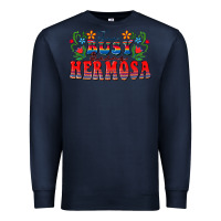 Navy Too busy being hermosa Premium Sweatshirt - FaDigitalArtStudio